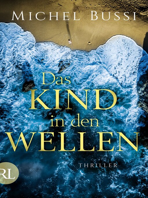 Titeldetails für Das Kind in den Wellen nach Michel Bussi - Verfügbar